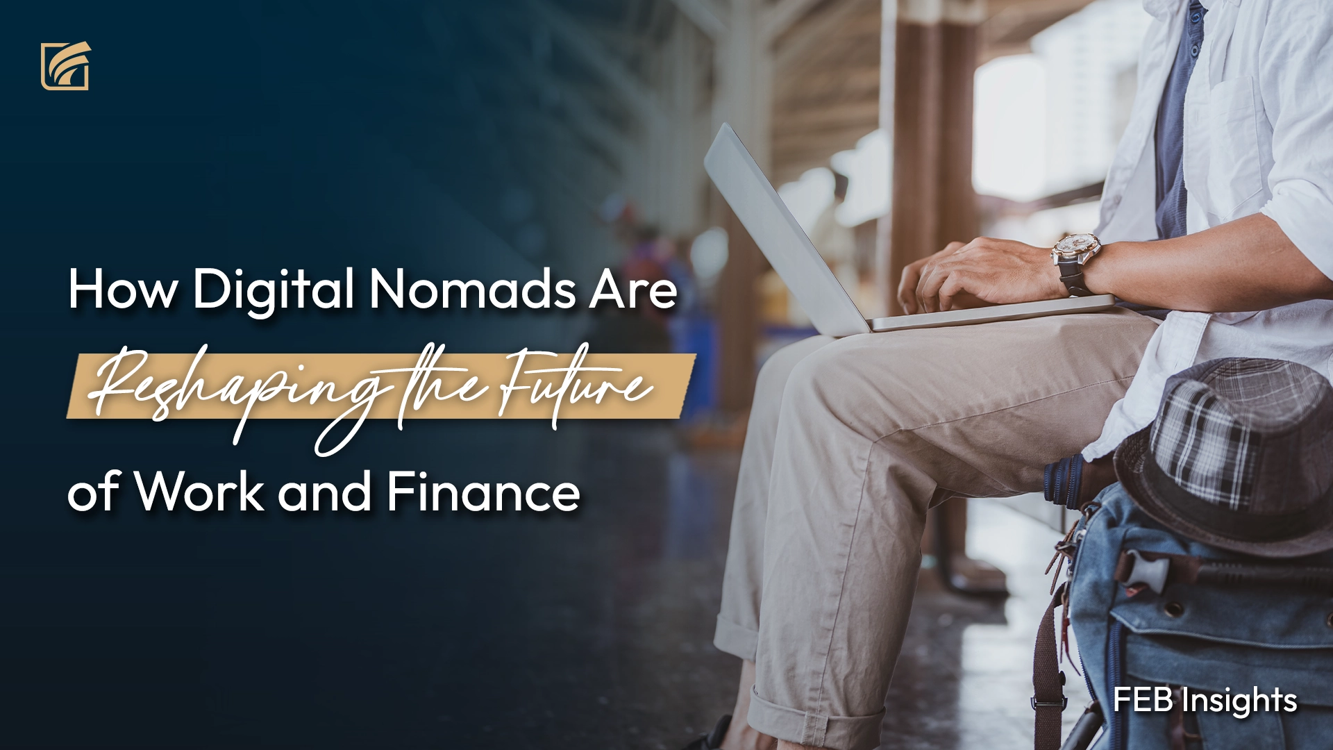 How Digital Nomads Are Reshaping the Future of Work and Finance