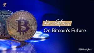 Revelations On Bitcoin’s Future